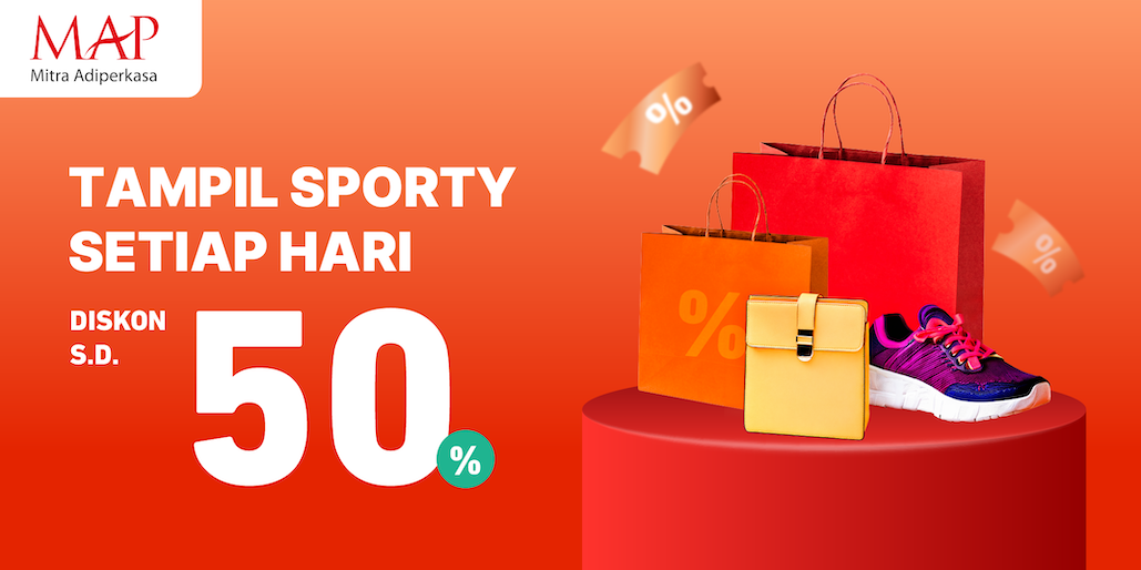 Upgrade Sporty Look di MAP Club, Hemat 50%!