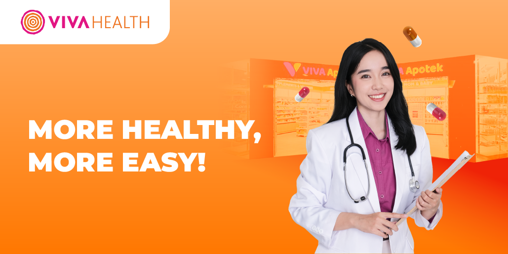 Produk Kesehatan Pilihan Kini Lebih Hemat hingga 60% di VIVA Apotek!