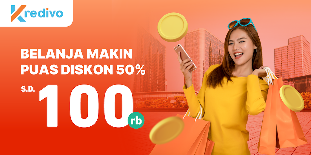 Belanja Pakai Kredivo, Diskon 50% hingga 100rb!