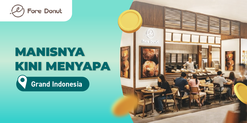 Mampir ke Grand Indonesia, Pulang Bawa Fore Donut!