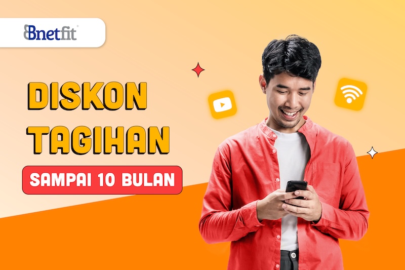 Internet Super Ngebut + Diskon? Bnetfit Solusinya!