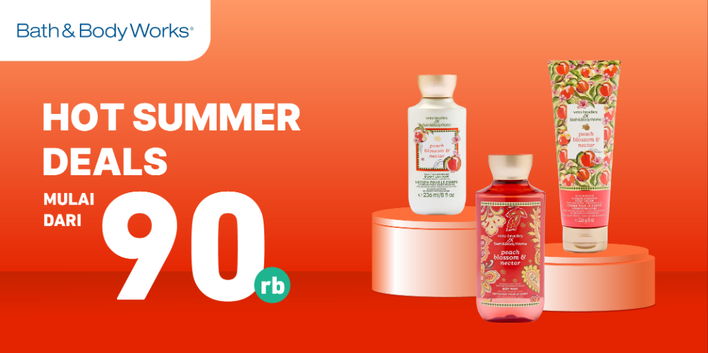 Wangi Sepanjang Musim Panas, Mulai dari 90rb di Bath & Body Works