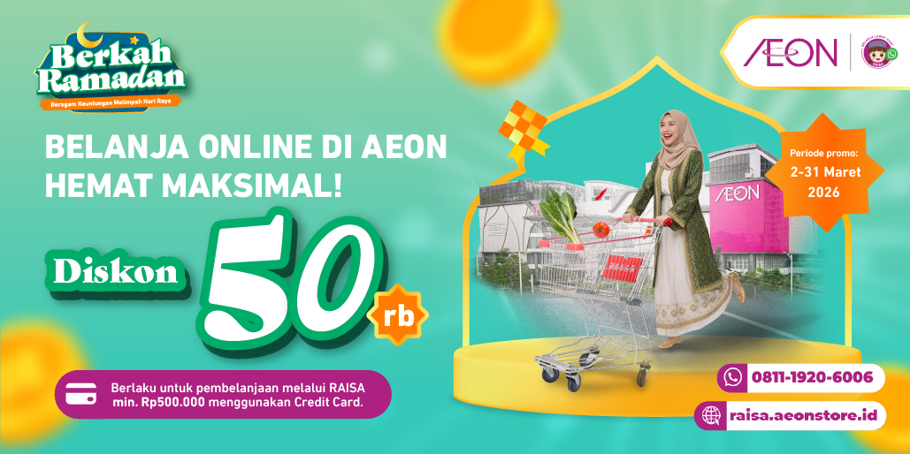 Belanja Kebutuhan Ramadan di AEON, Diskon Rp50.000