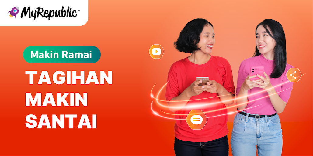 Ajak Teman Pakai MyRepublic, Bayar Makin Ringan!
