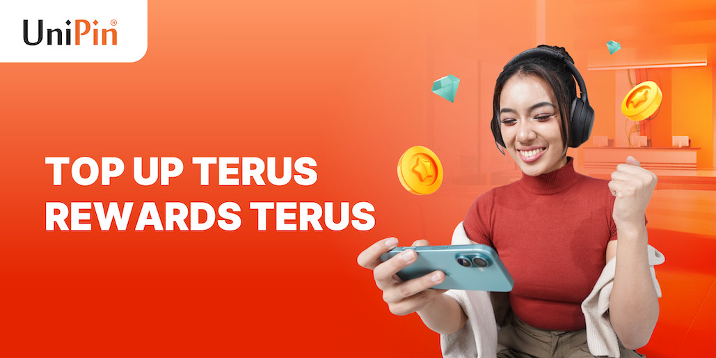 Top Up di UniPin, Bonusnya Gak Abis-Abis!