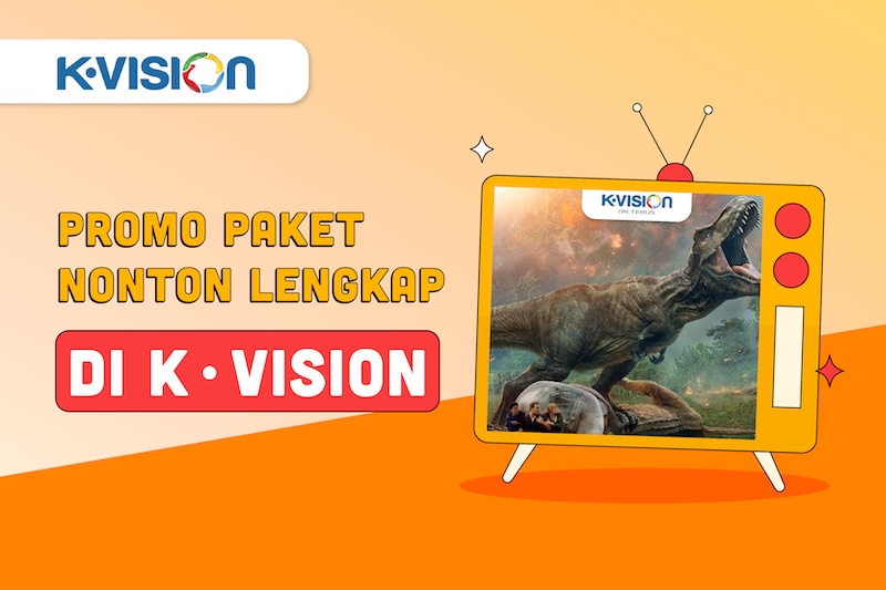 Paket Hiburan Hemat, K Vision Jawabannya!