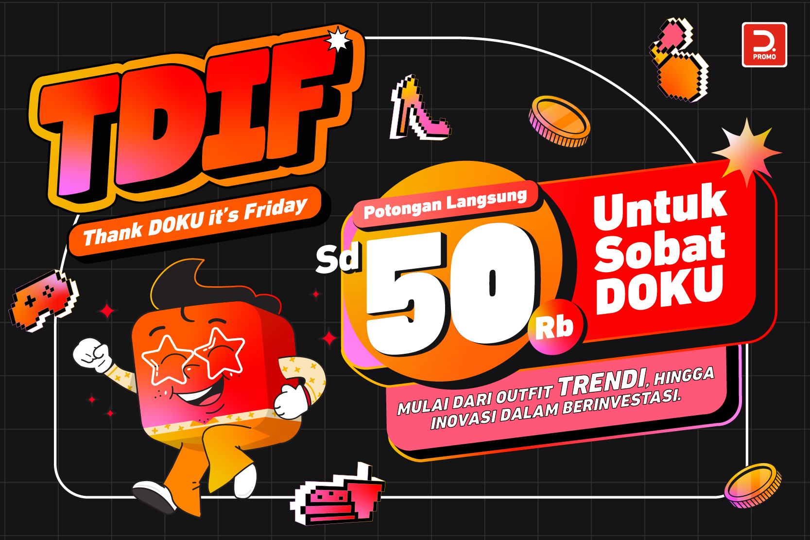 TDIF: Thank DOKU it’s Friday