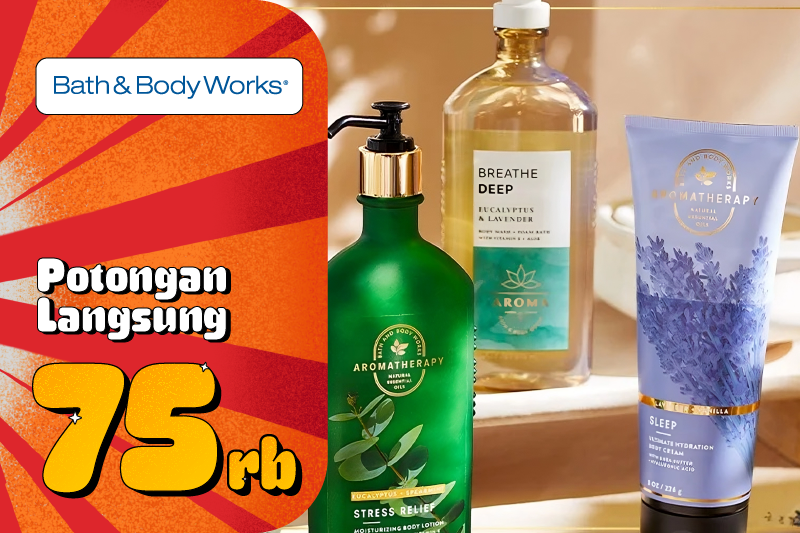 Diskon Produk Body Care Bath & Body Works Spesial HUT RI!