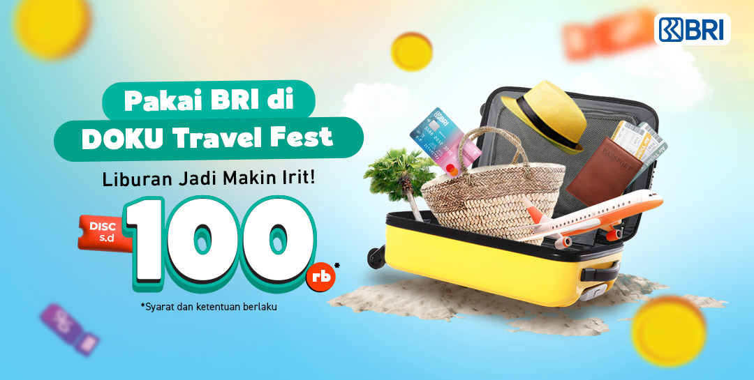 Healing Jadi Hemat, Diskon hingga Rp100RB Pakai BRI